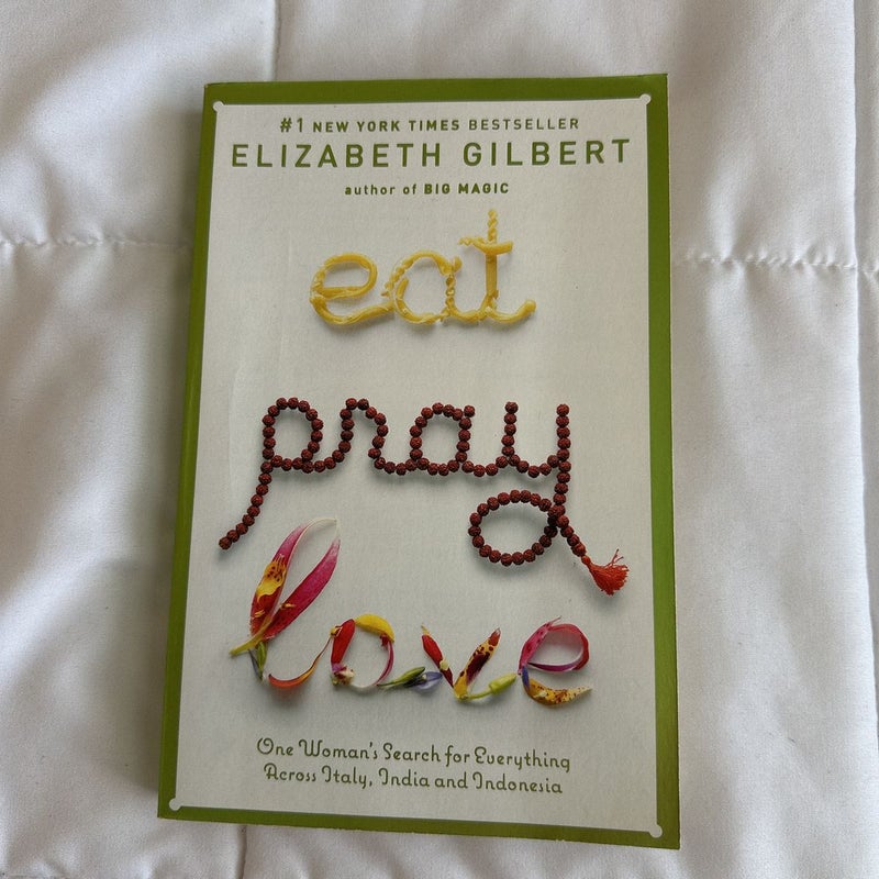 Eat Pray Love 10th-Anniversary Edition