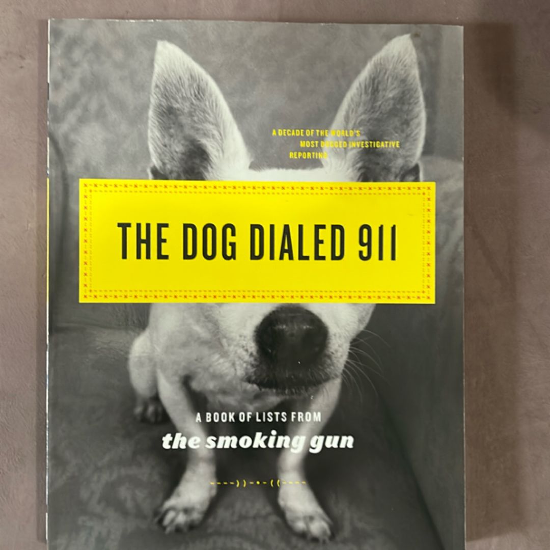 The Dog Dialed 911