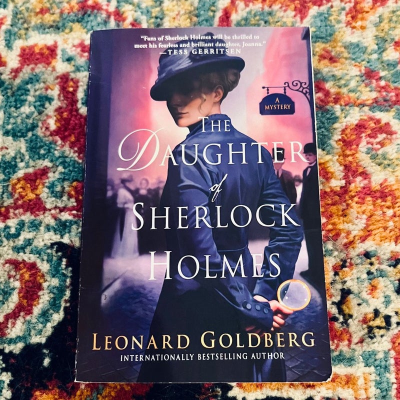 The Daughter of Sherlock Holmes: A Mystery (The Daughter of Sherlock Holm - VG