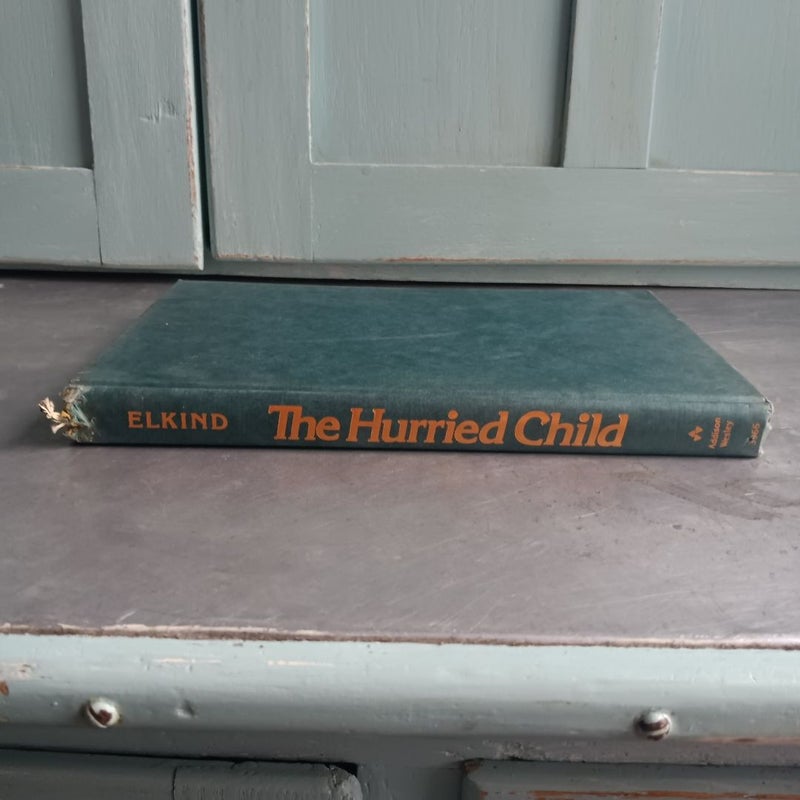 The Hurried Child 