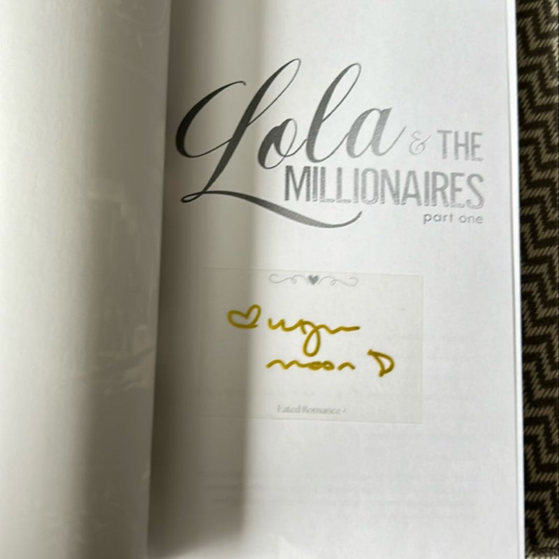 Lola & the Millionaires (signed special editions)