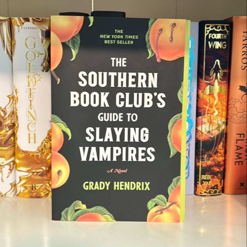 The Southern Book Club's Guide to Slaying Vampires