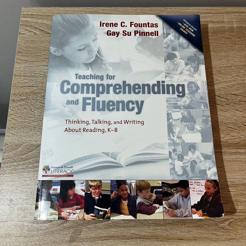 Teaching for Comprehending and Fluency