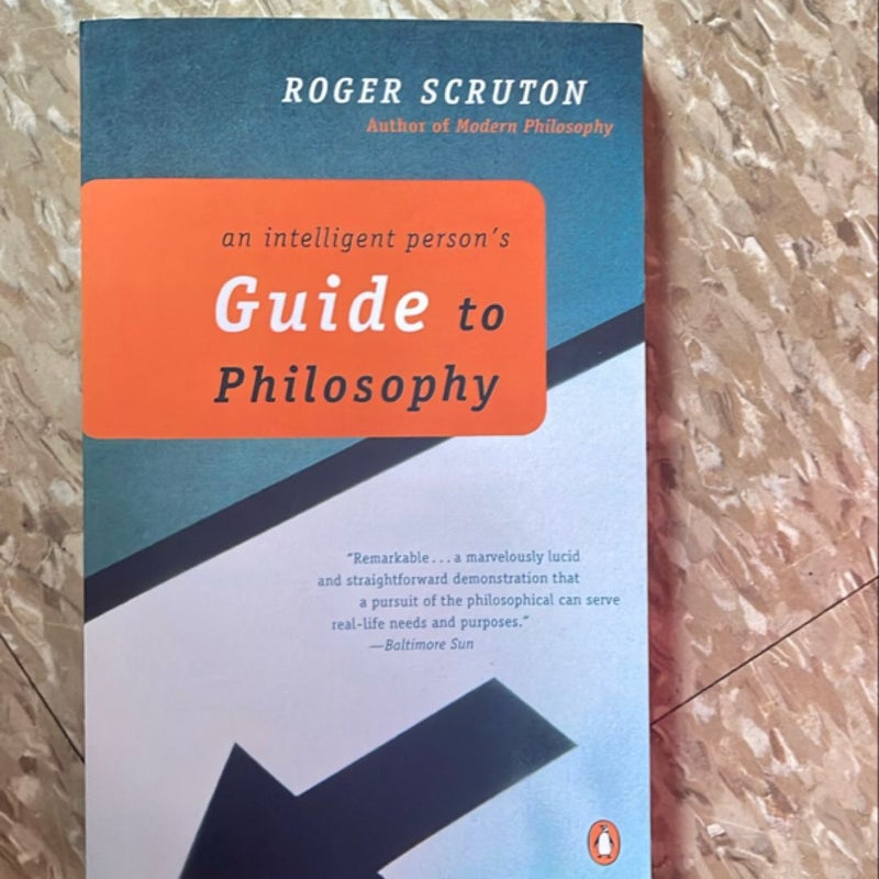 An Intelligent Person's Guide to Philosophy