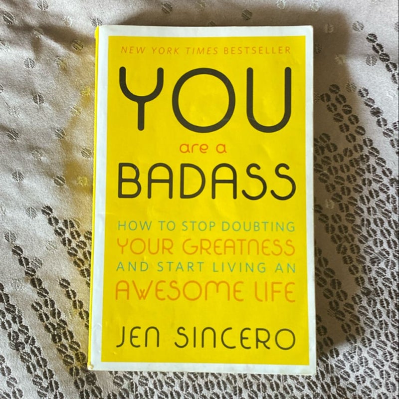 You Are a Badass®