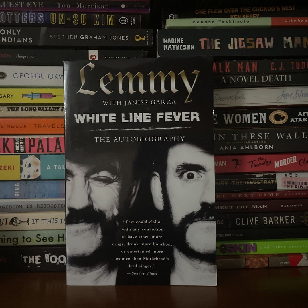 White Line Fever: the Autobiography