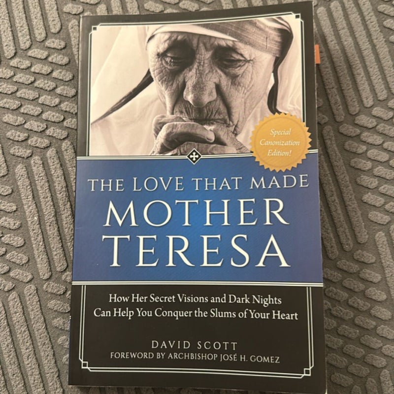 The Love That Made Mother Teresa