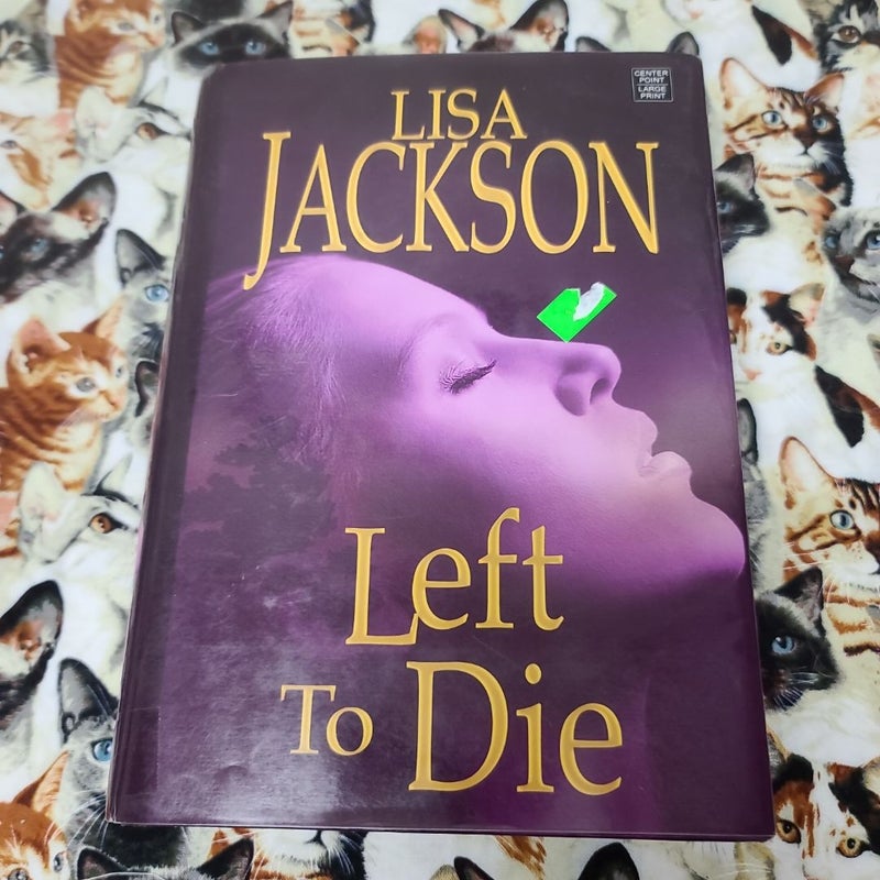 Left to Die