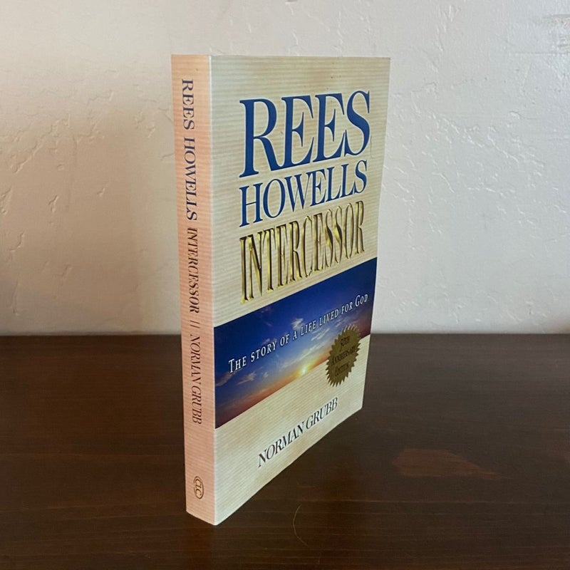 Rees Howells Intercessor 