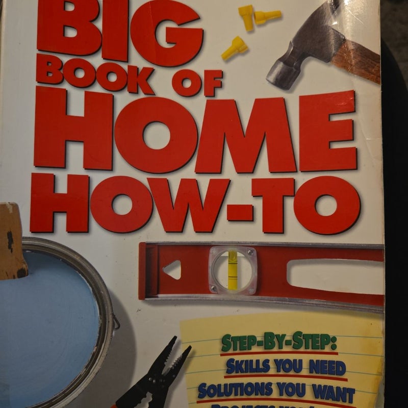 Big Book of Home How-To