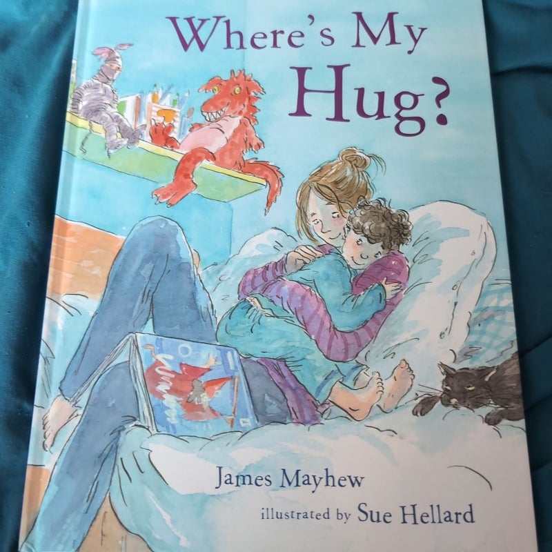 Where's My Hug?