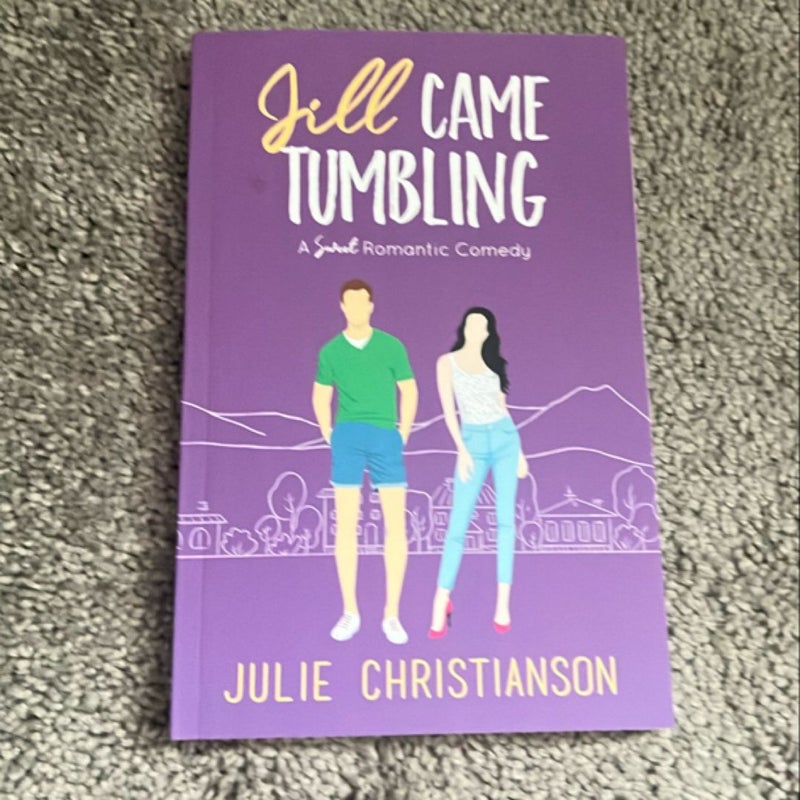 Jill Came Tumbling: a Sweet Romantic Comedy (an Apple Valley Love Stories Novella)