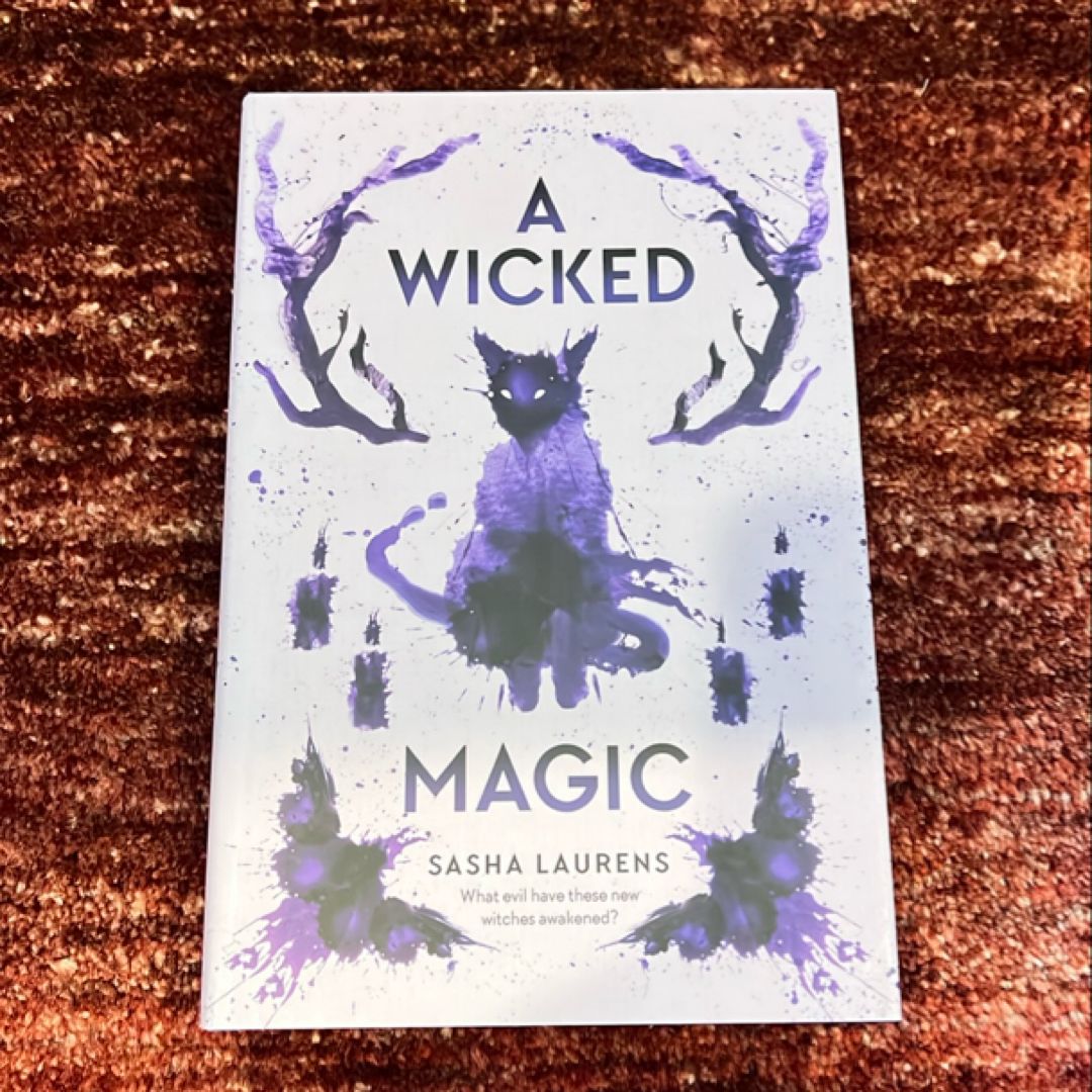 A Wicked Magic