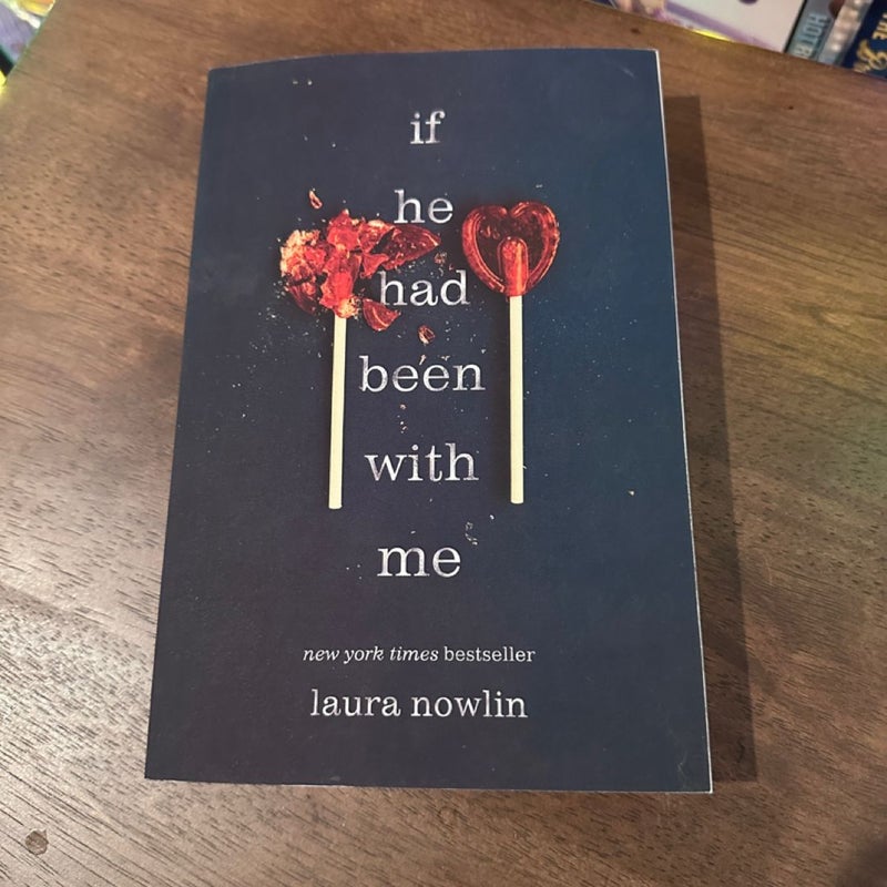 If He Had Been with Me