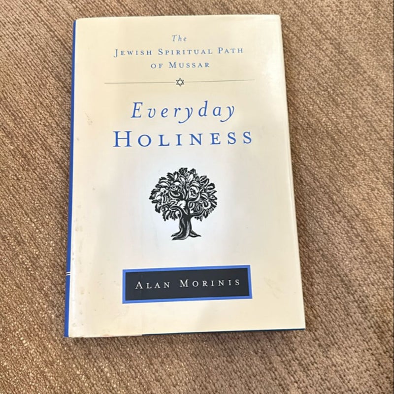 Everyday Holiness