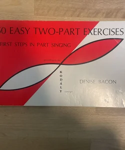 50 Easy Two-Part Exercises 