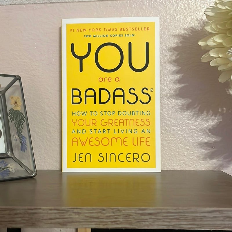 You Are a Badass®