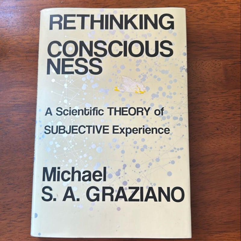 Rethinking Consciousness