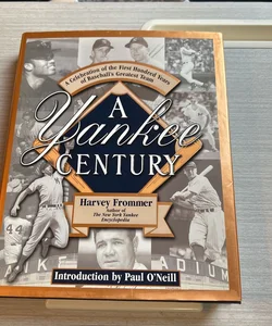 A Yankee Century