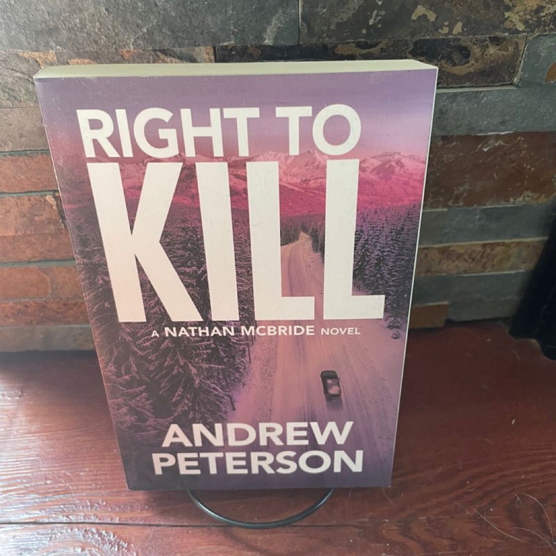 Right to Kill