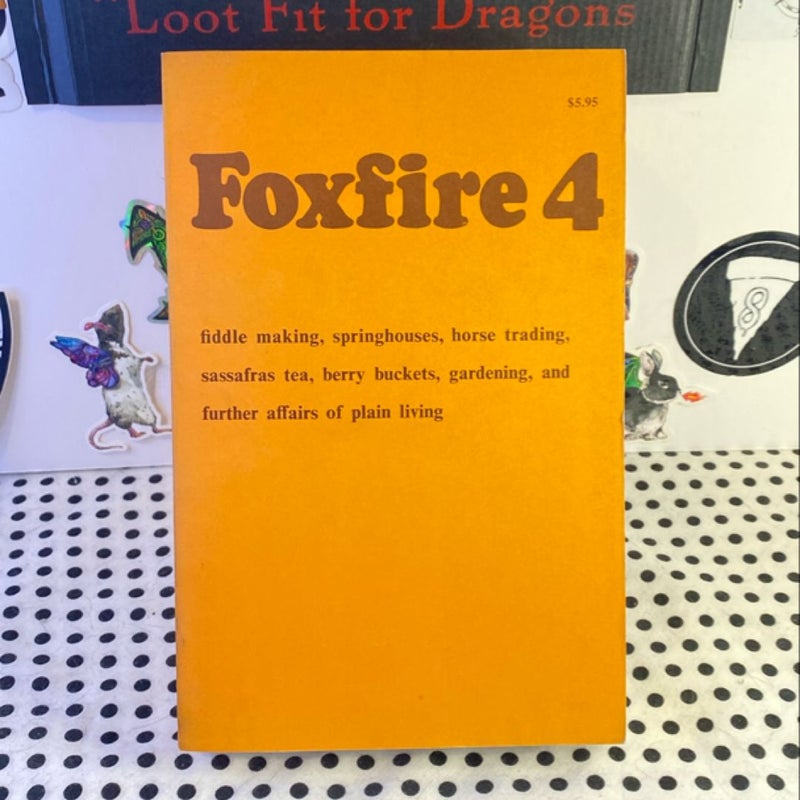 Foxfire 4