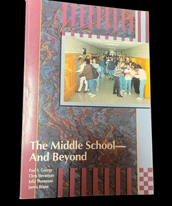 Middle School -- And Beyond 1992