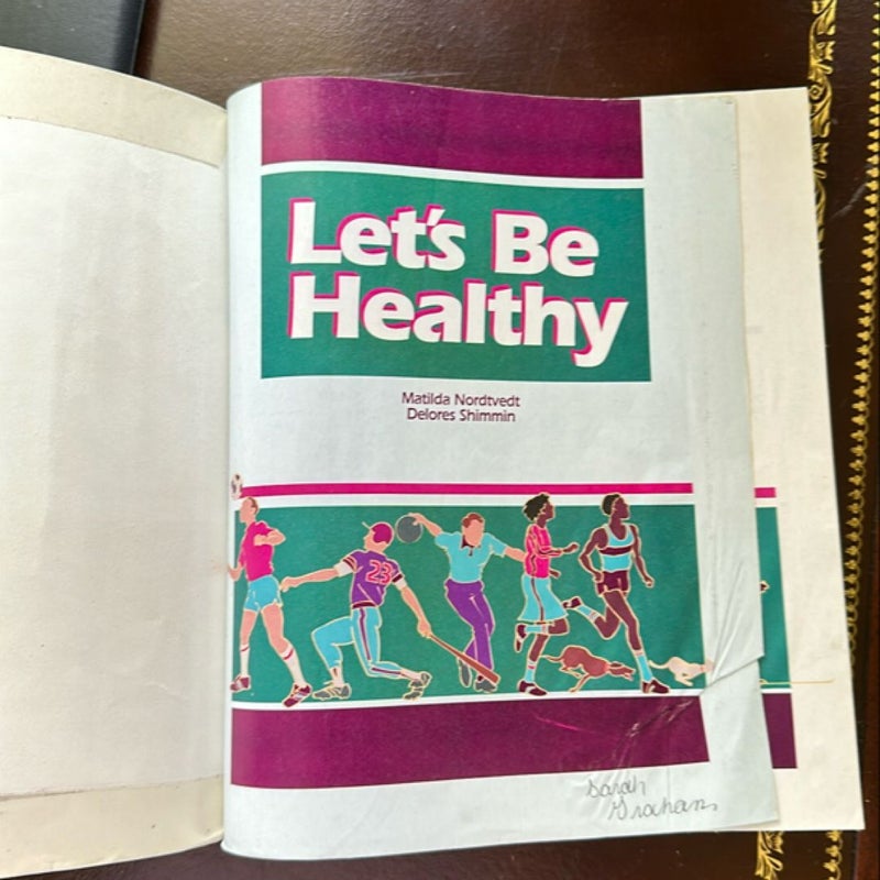 Let’s Be Healthy
