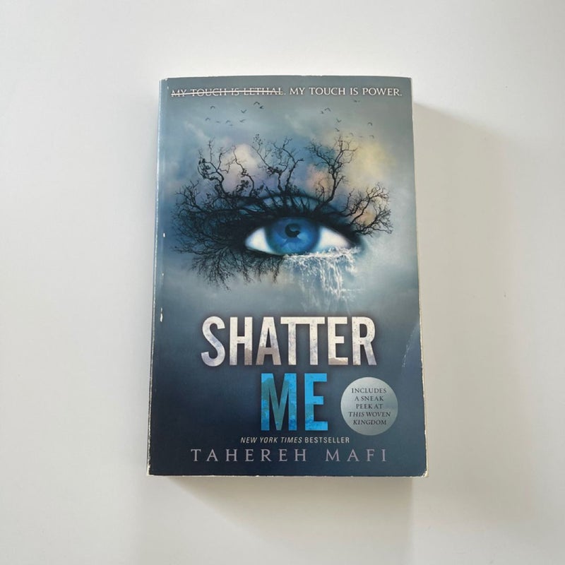 Shatter Me