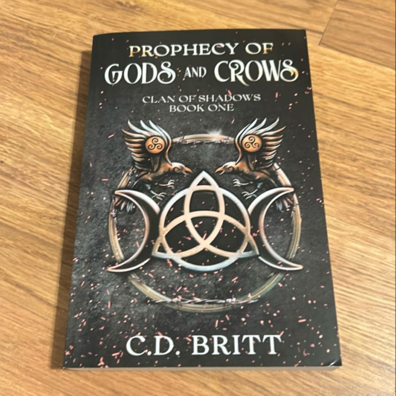 Prophecy of Gods and Crows