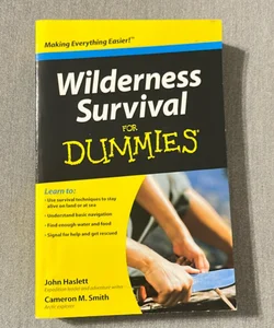Wilderness Survival for Dummies 