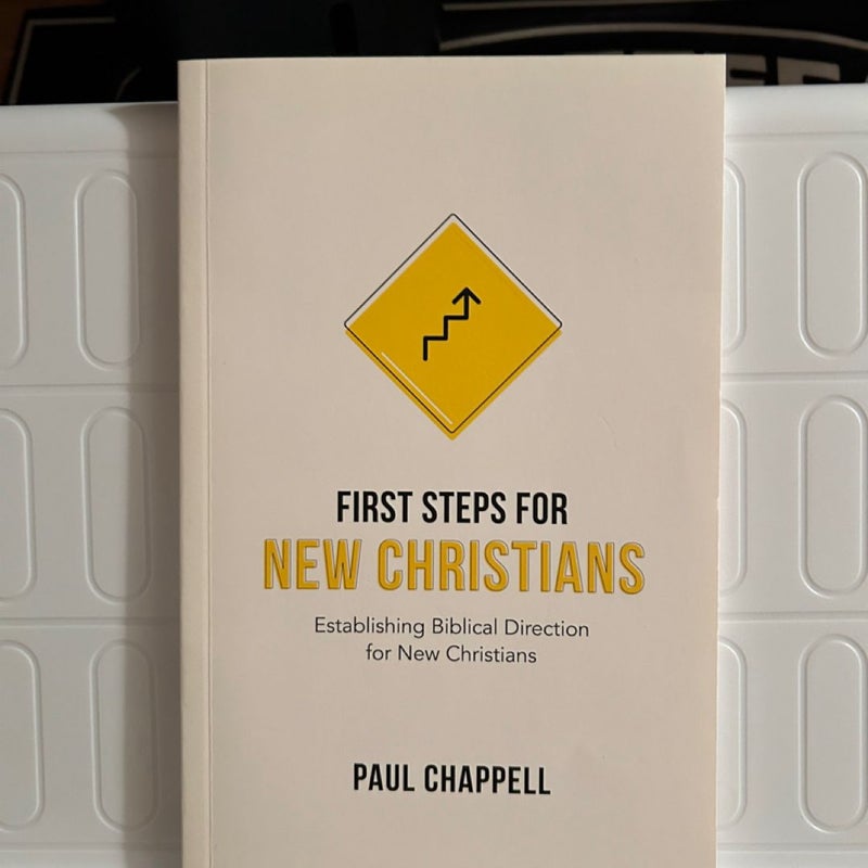 First Steps for New Christians