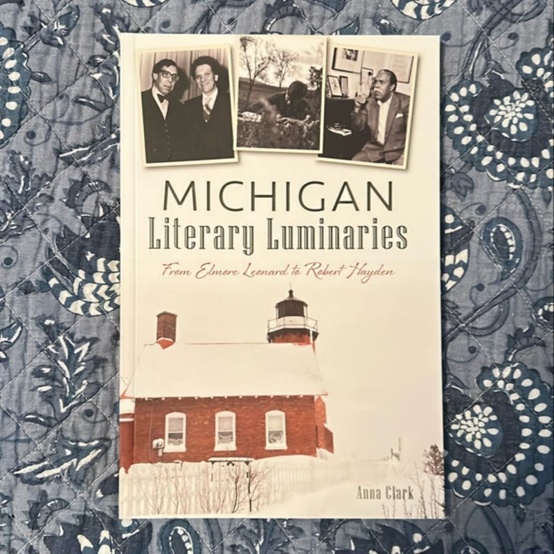 Michigan Literary Luminaries: