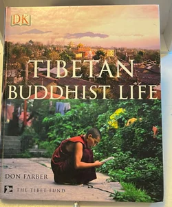 Tibetan Buddhist Life