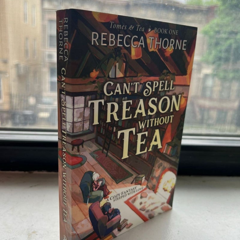 Can't Spell Treason Without Tea