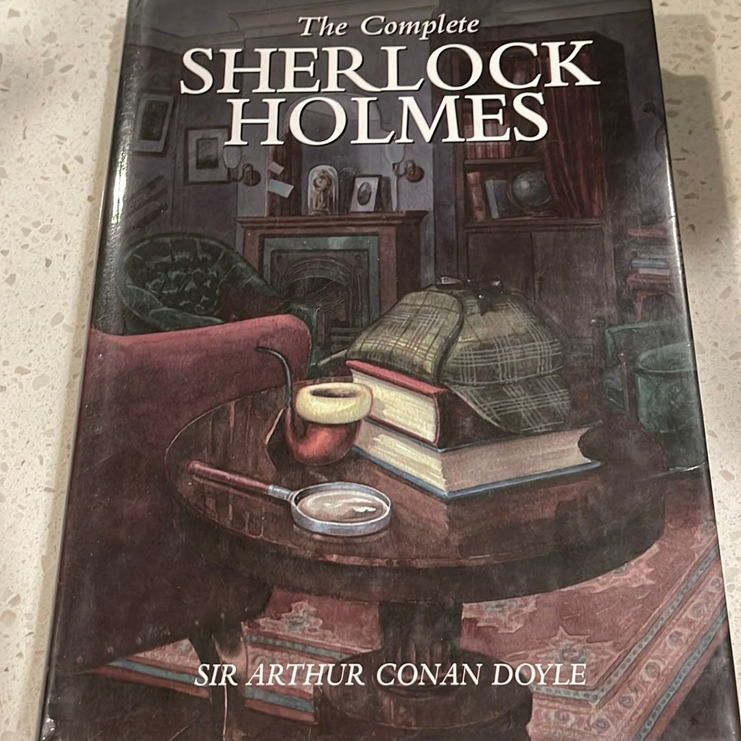 The Complete Sherlock Holmes