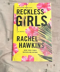 Reckless Girls