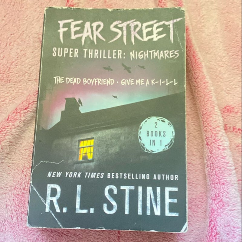 Fear Street Super Thriller: Nightmares