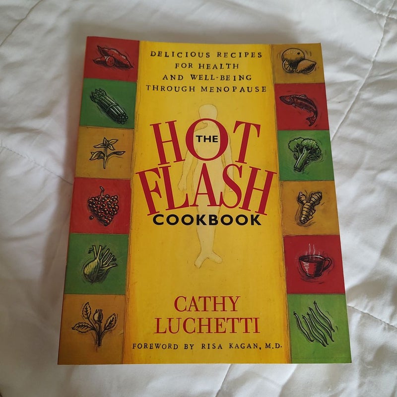 The Hot Flash Cookbook