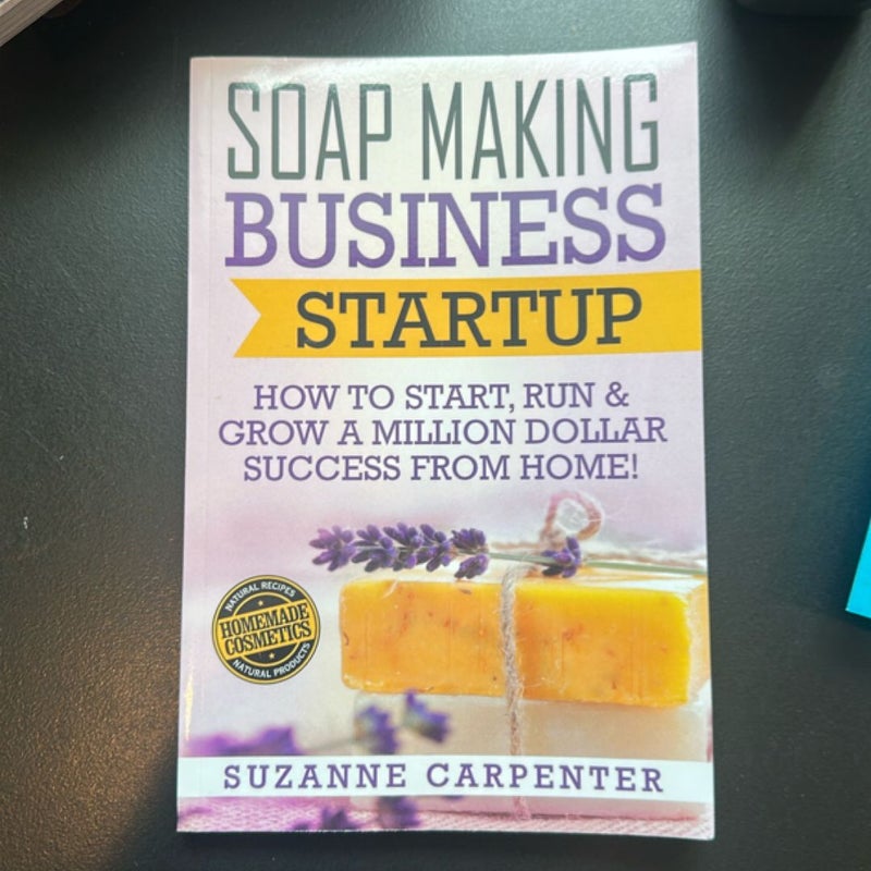 Soap Making Business Startup