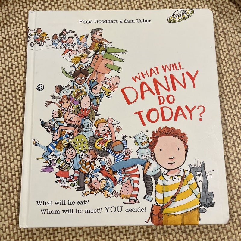 What Will Danny Do Today?