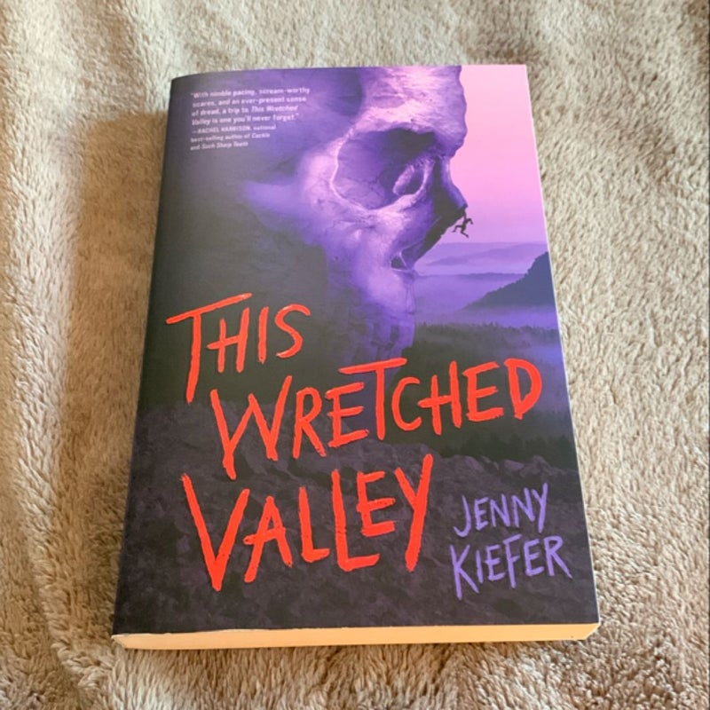 This Wretched Valley