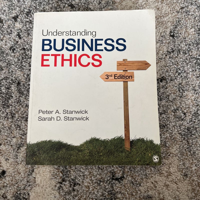 Understanding Business Ethics