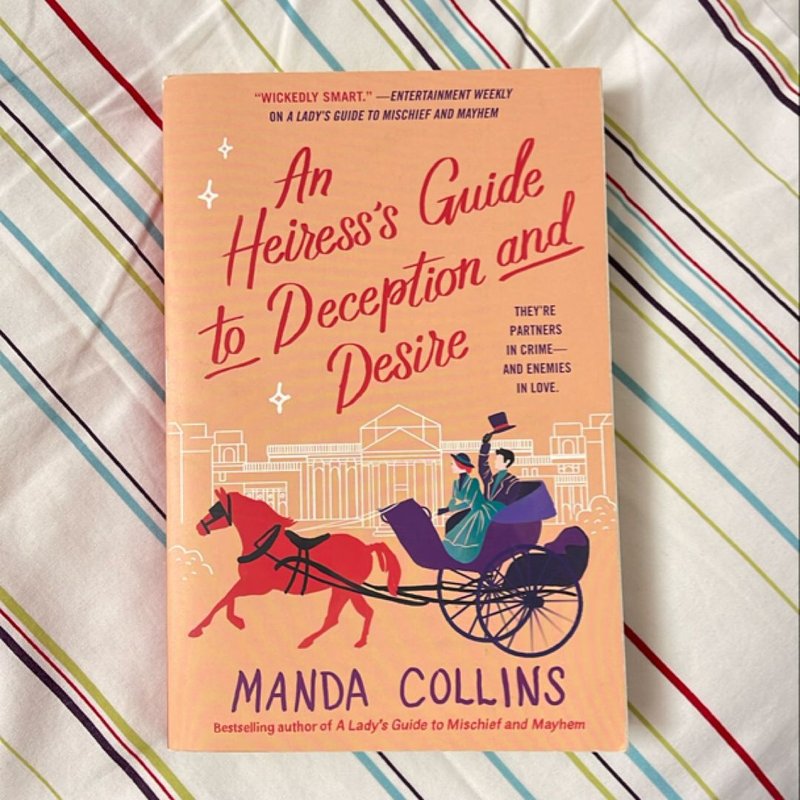 An Heiress's Guide to Deception and Desire by Manda Collins, Paperback ...