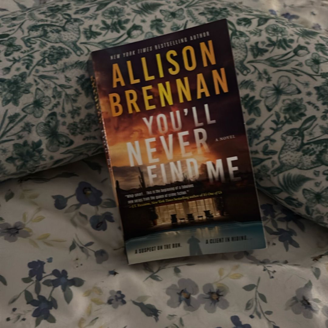 You'll Never Find Me