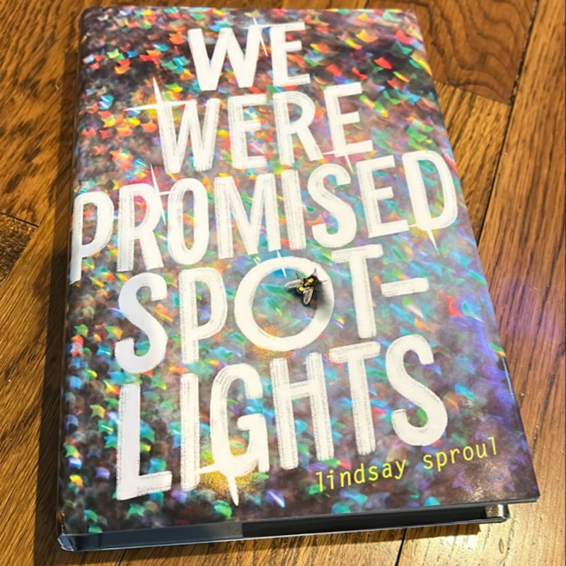 We Were Promised Spotlights