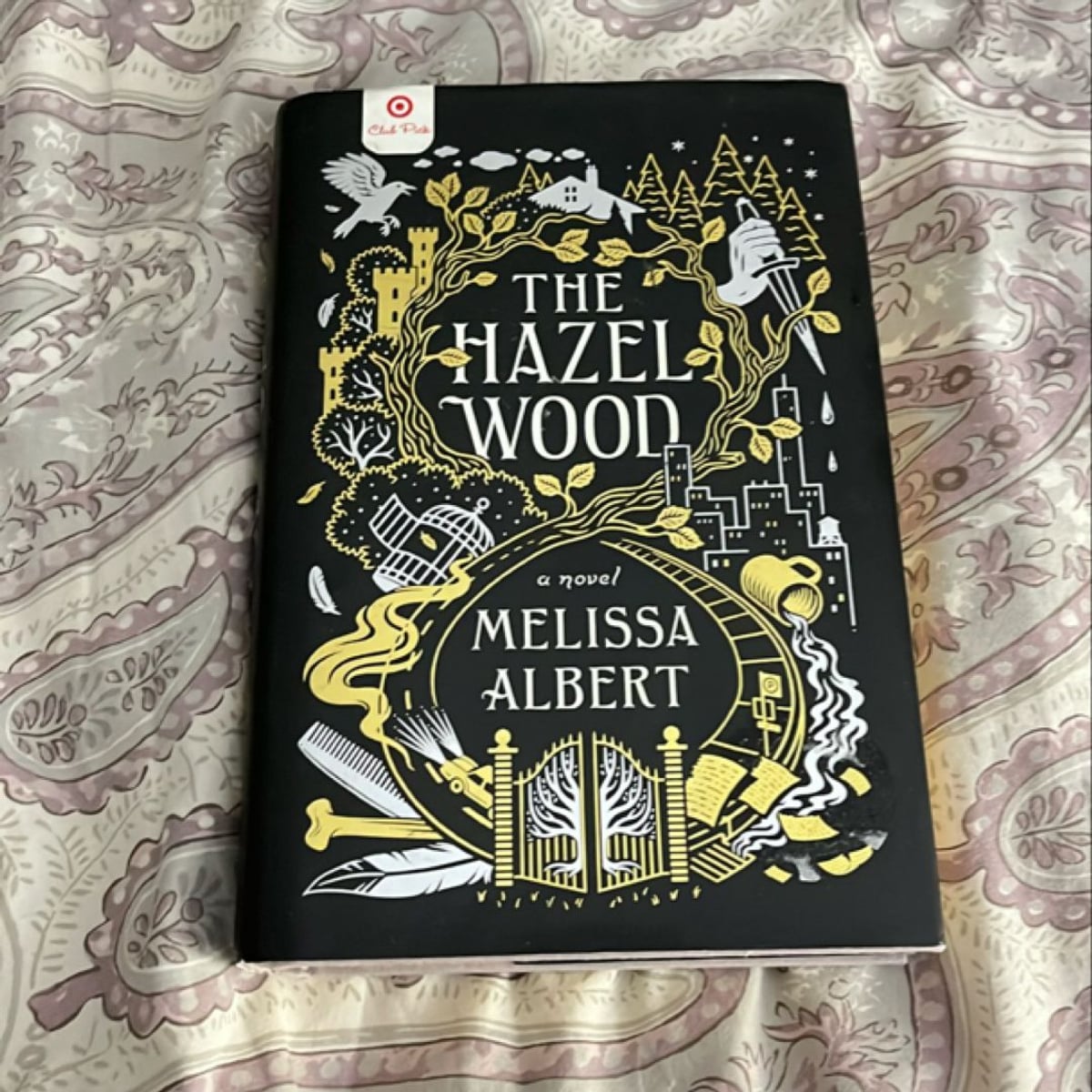 The Hazel Wood by Melissa Albert