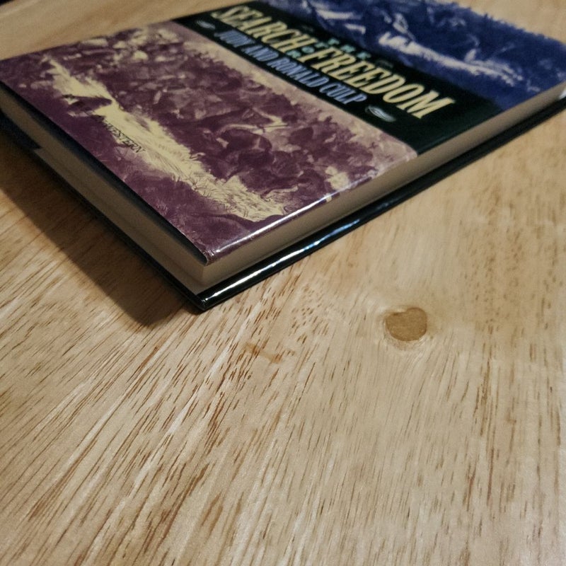 The Search for Freedom