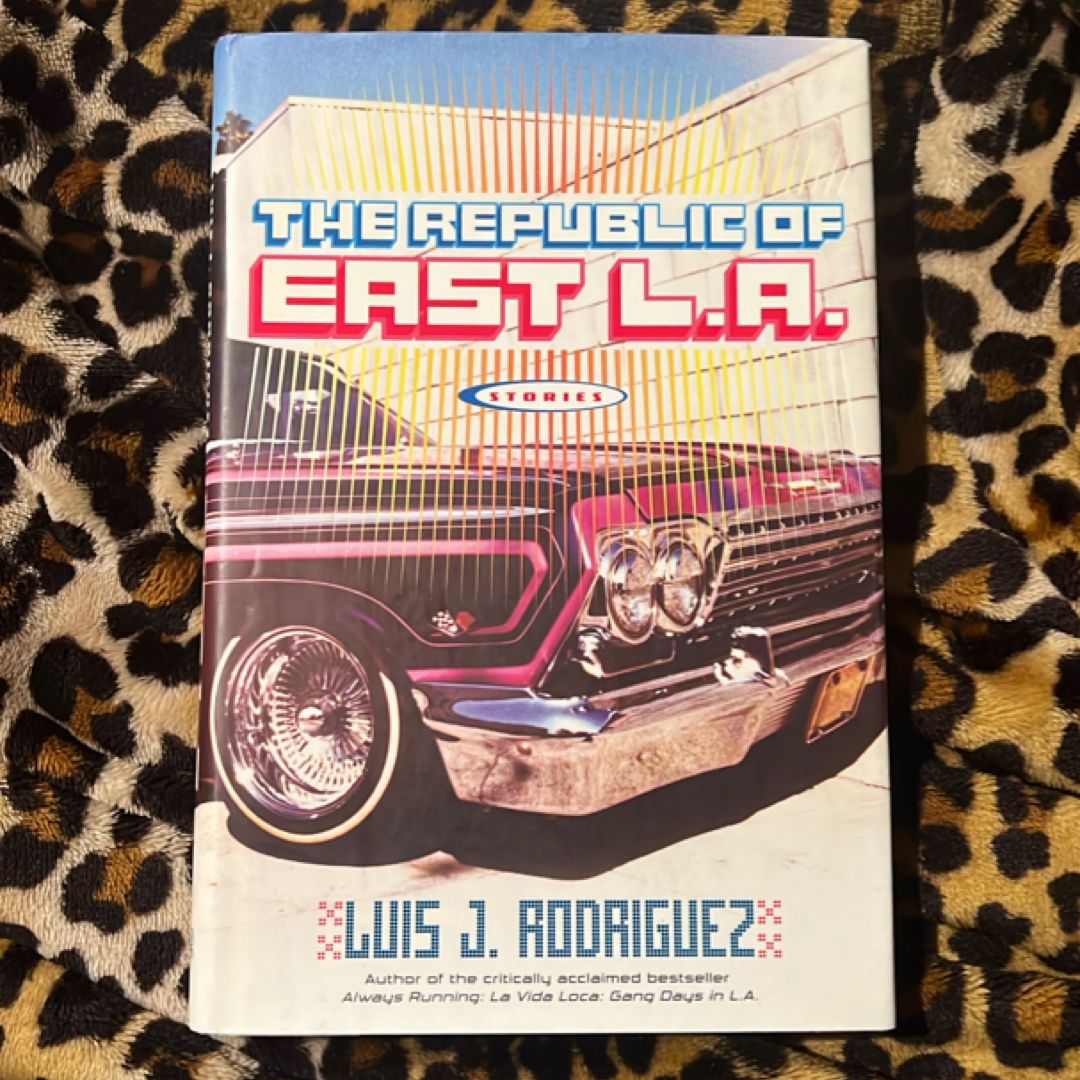 The Republic of East L. A.