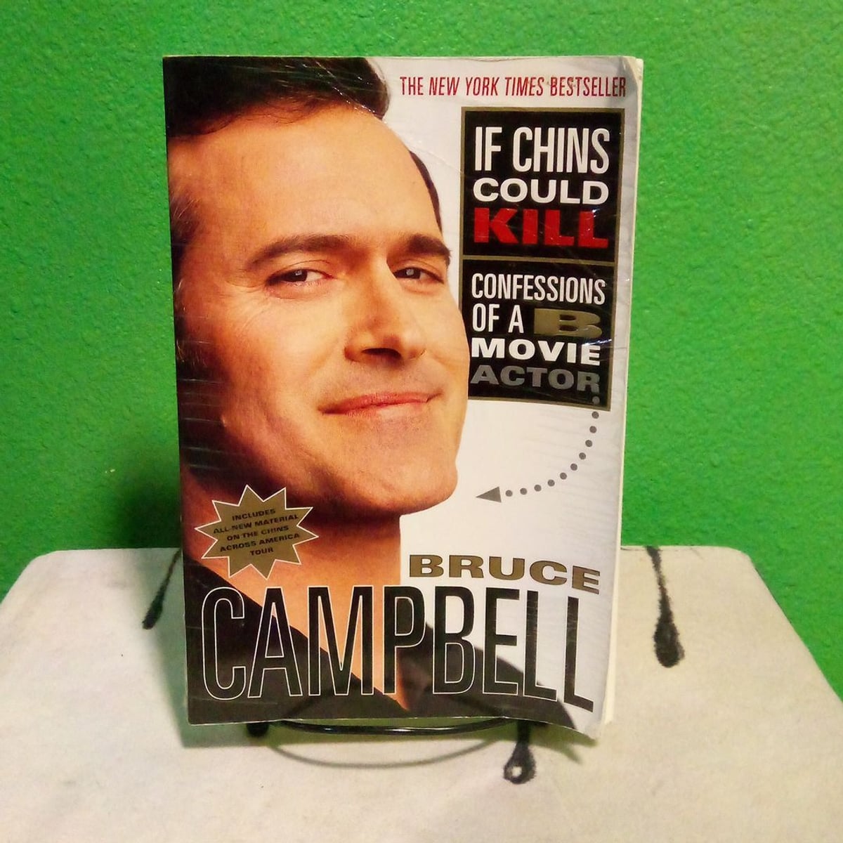 If Chins Could Kill by Bruce Campbell