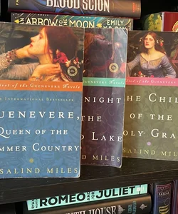 Guenevere, Queen of the Summer Country, The Knight of the Sacred Lake, & The Child of the Holy Grail